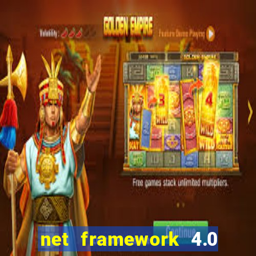 net framework 4.0 v 30319 windows 7